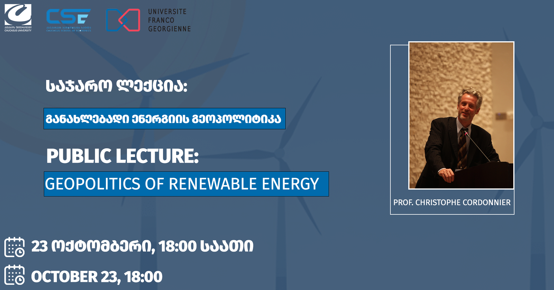 Conférence – La géopolitique des énergies renouvelables par Christophe Cordonnier – en coopération avec l’Université du Caucase